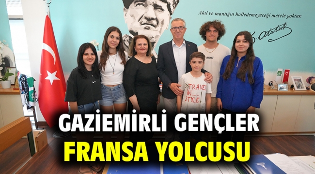 Gaziemirli gençler Fransa yolcusu