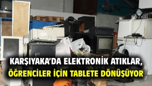 Karşıyaka'da elektronik atıklar, öğrenciler için tablete dönüşüyor  