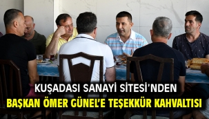 Kuşadası Sanayi Sitesi'nden Başkan Ömer Günel'e Teşekkür Kahvaltısı