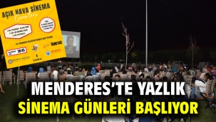 Menderes'te Yazlık Sinema Günleri Başlıyor