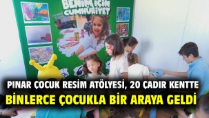 Pınar Çocuk Resim Atölyesi, 20 çadır kentte binlerce çocukla bir araya geldi