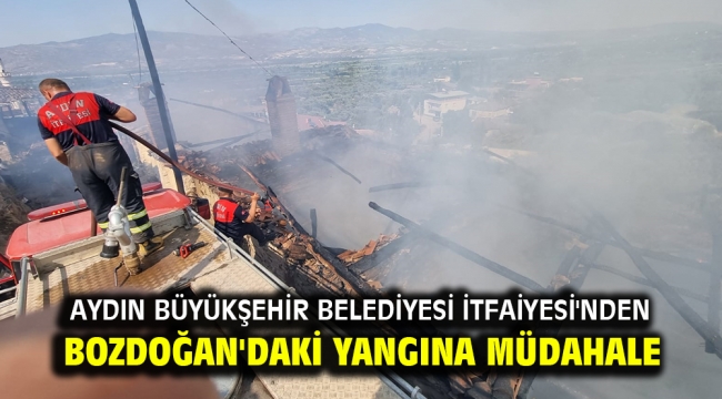 Aydın Büyükşehir Belediyesi İtfaiyesi'nden Bozdoğan'daki yangına müdahale 