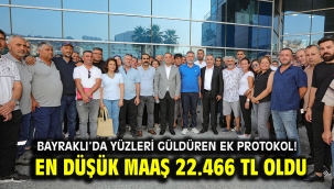 Bayraklı'da yüzleri güldüren ek protokol! 