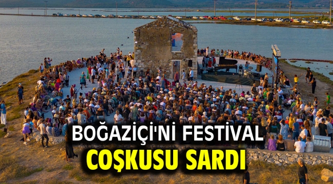 BOĞAZİÇİ'Nİ FESTİVAL COŞKUSU SARDI