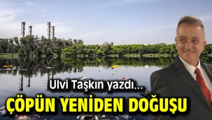 Çöpün Yeniden Doğuşu