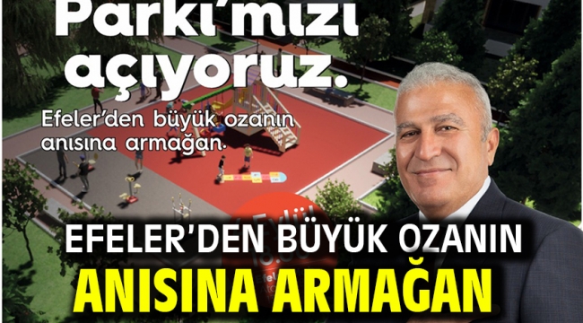 Efeler'den Büyük Ozanın Anısına Armağan