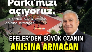 Efeler'den Büyük Ozanın Anısına Armağan