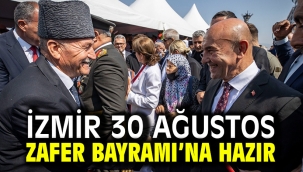 İzmir 30 Ağustos Zafer Bayramı'na hazır
