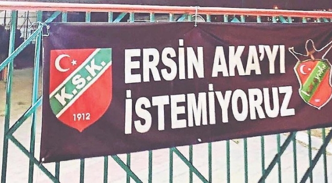 KSK'de Aka'ya pankartlı tepki