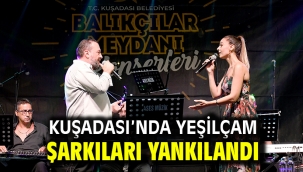Kuşadası'nda Yeşilçam Şarkıları Yankılandı