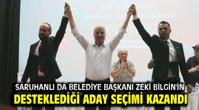 Saruhanlı da Belediye Başkanı Zeki Bilgin'in desteklediği aday seçimi kazandı