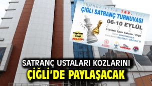 Satranç Ustaları Kozlarını Çiğli'de Paylaşacak
