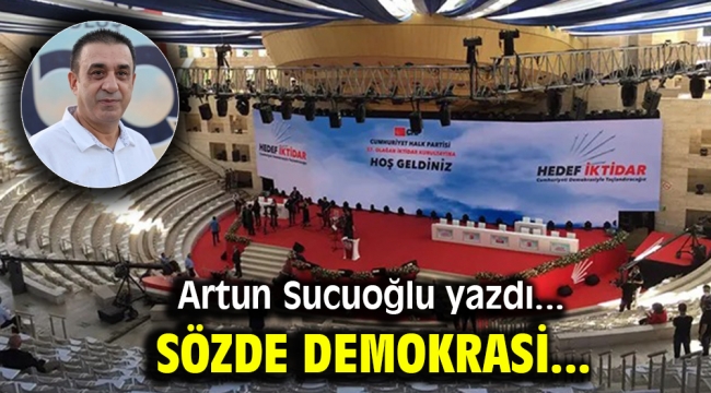 Sözde demokrasi...