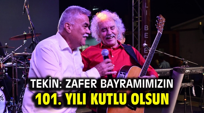 Torbalı'da Zafer Bayramı coşkusu!