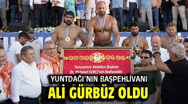 Yuntdağı'nın Başpehlivanı Ali Gürbüz oldu 