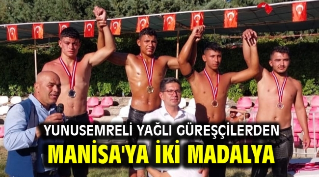 YUNUSEMRELİ YAĞLI GÜREŞÇİLERDEN MANİSA'YA İKİ MADALYA