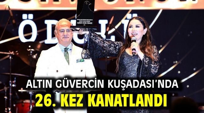 Altın Güvercin Kuşadası'nda 26. Kez Kanatlandı