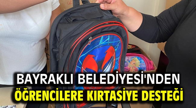 Bayraklı Belediyesi'nden öğrencilere kırtasiye desteği