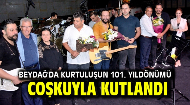 Beydağ'da Kurtuluşun 101. Yıldönümü Coşkuyla Kutlandı