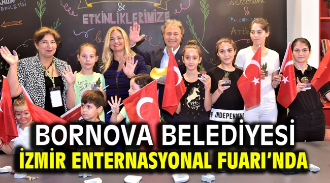 Bornova Belediyesi İzmir Enternasyonal Fuarı'nda