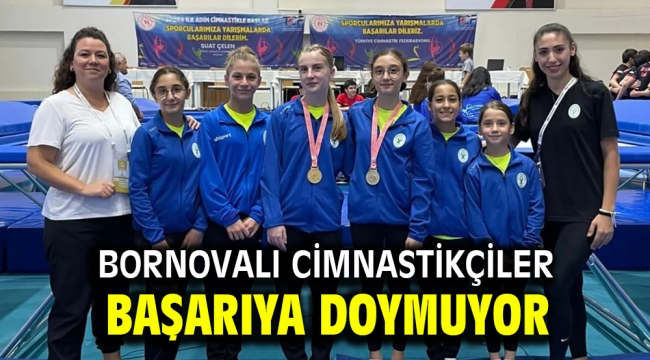 Bornovalı cimnastikçiler başarıya doymuyor