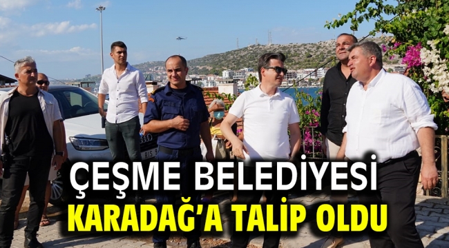 Çeşme Belediyesi Karadağ'a talip oldu