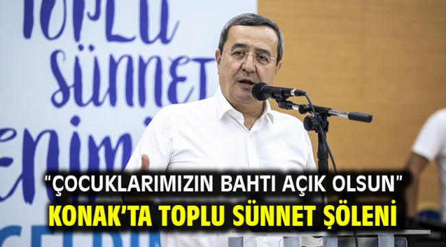 Konak'ta toplu sünnet şöleni