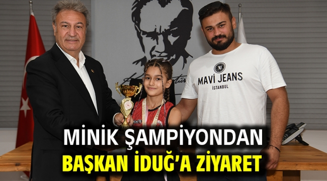 Minik şampiyondan Başkan İduğ'a ziyaret