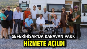 Seferihisar'da karavan park hizmete açıldı