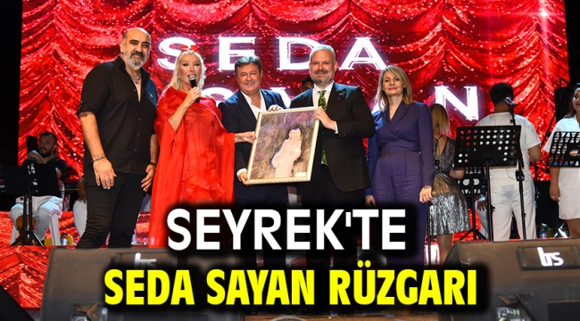 Seyrek'te Seda Sayan Rüzgarı