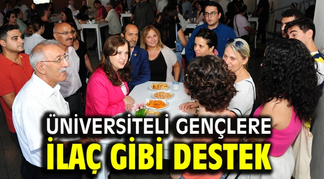 Üniversiteli Gençlere İlaç gibi destek 