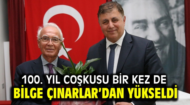 100. yıl coşkusu bir kez de Bilge Çınarlar'dan yükseldi