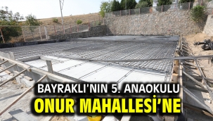Bayraklı'nın 5. anaokulu Onur Mahallesi'ne