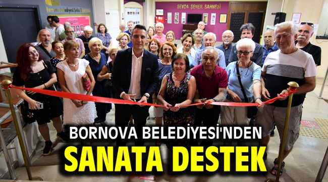 Bornova Belediyesi'nden sanata destek