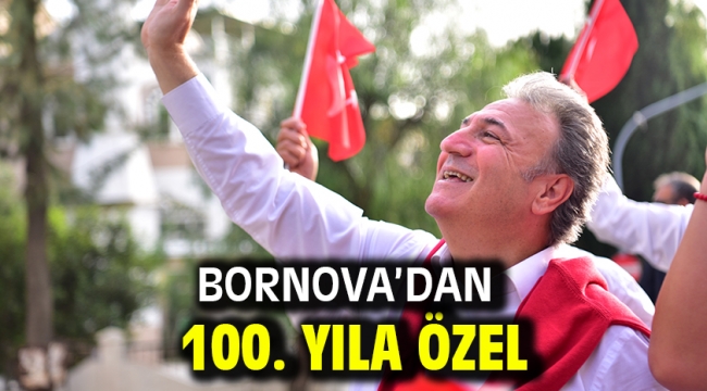 Bornova'dan 100. yıla özel 