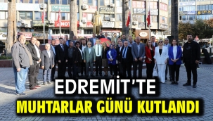 Edremit'te Muhtarlar Günü Kutlandı
