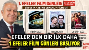 Efeler'den Bir İlk Daha 1.Efeler Film Günleri Başlıyor