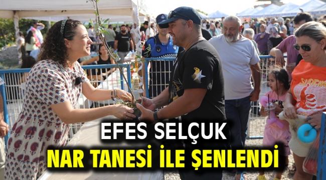 Efes Selçuk Nar Tanesi İle Şenlendi