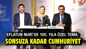Eflatun Nuri'de 100. yıla özel tema:   Sonsuza Kadar Cumhuriyet