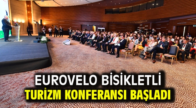 EuroVelo Bisikletli Turizm Konferansı başladı