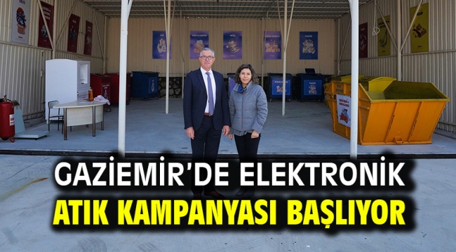 Gaziemir'de elektronik atık kampanyası başlıyor