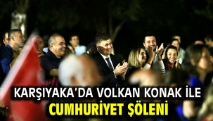 Karşıyaka'da Volkan Konak ile Cumhuriyet şöleni