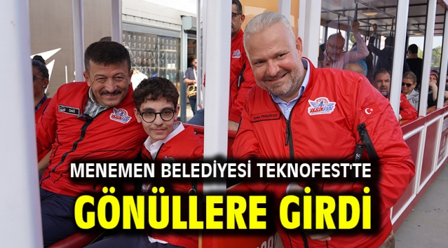 Menemen Belediyesi Teknofest'te Gönüllere Girdi