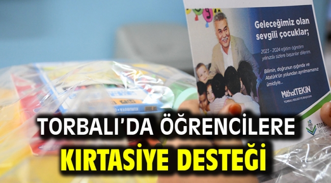 Torbalı'da öğrencilere kırtasiye desteği