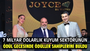7 milyar dolarlık kuyum sektörünün ödül gecesinde ödüller sahiplerini buldu