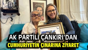 AK Partili Çankırı'dan Cumhuriyetin Çınarına Ziyaret