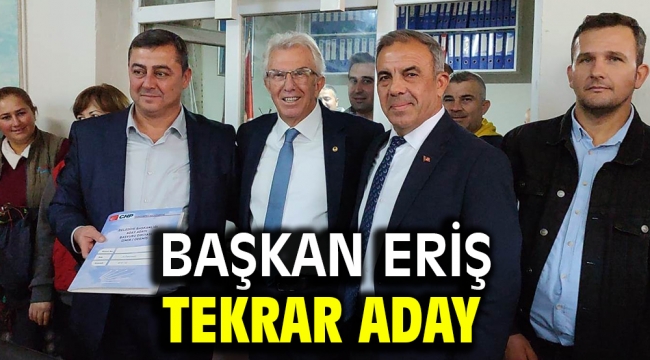 Başkan Eriş tekrar aday