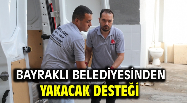 Bayraklı Belediyesinden yakacak desteği