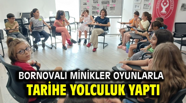 Bornovalı minikler oyunlarla tarihe yolculuk yaptı