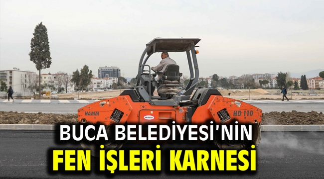 Buca Belediyesi'nin fen işleri karnesi